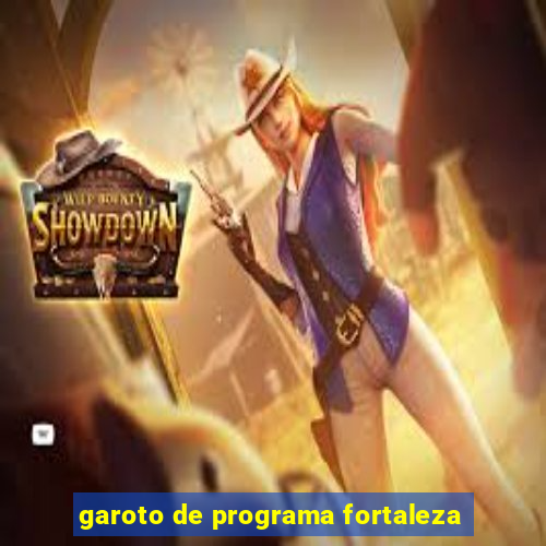 garoto de programa fortaleza